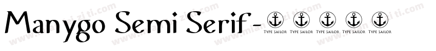 Manygo Semi Serif字体转换